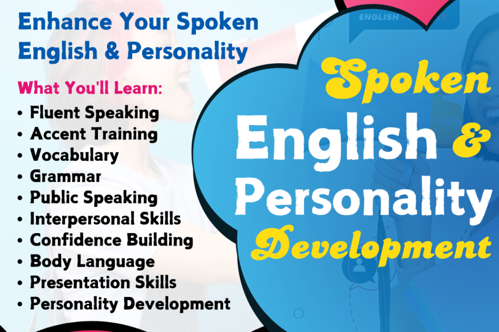 Spoken English / Personality Development